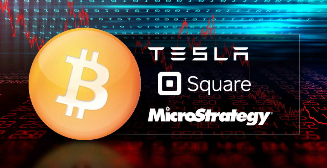 MicroStrategy, Tesla e Square, empresas comprando Bitcoin