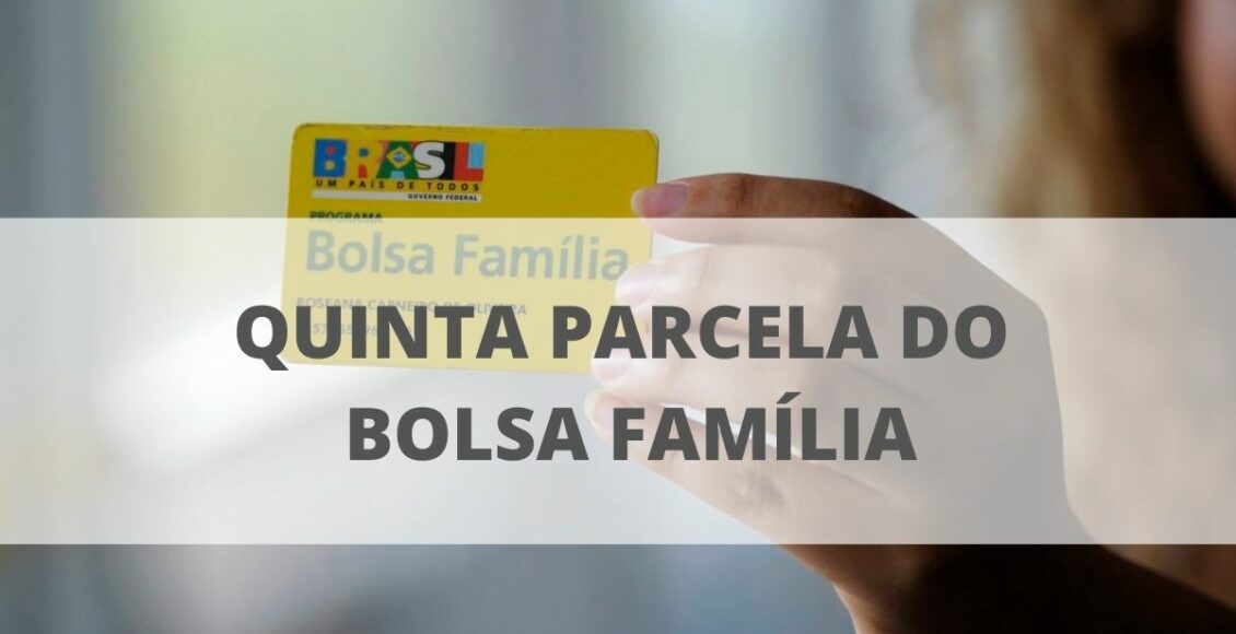 quinta parcela Bolsa família