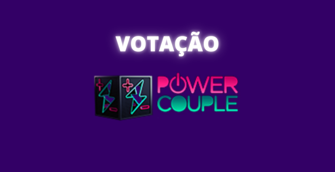 Votação Enquete Power Couple