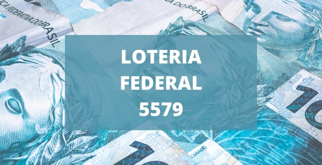 Resultado da Loteria Federal concurso 5579 de quarta