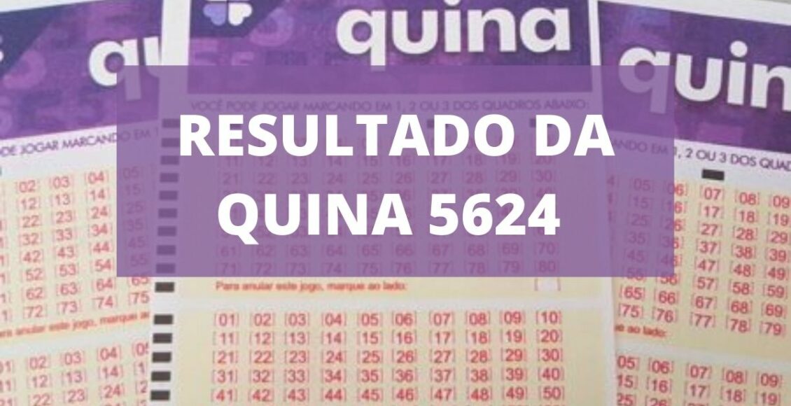 Resultado da Quina 5624