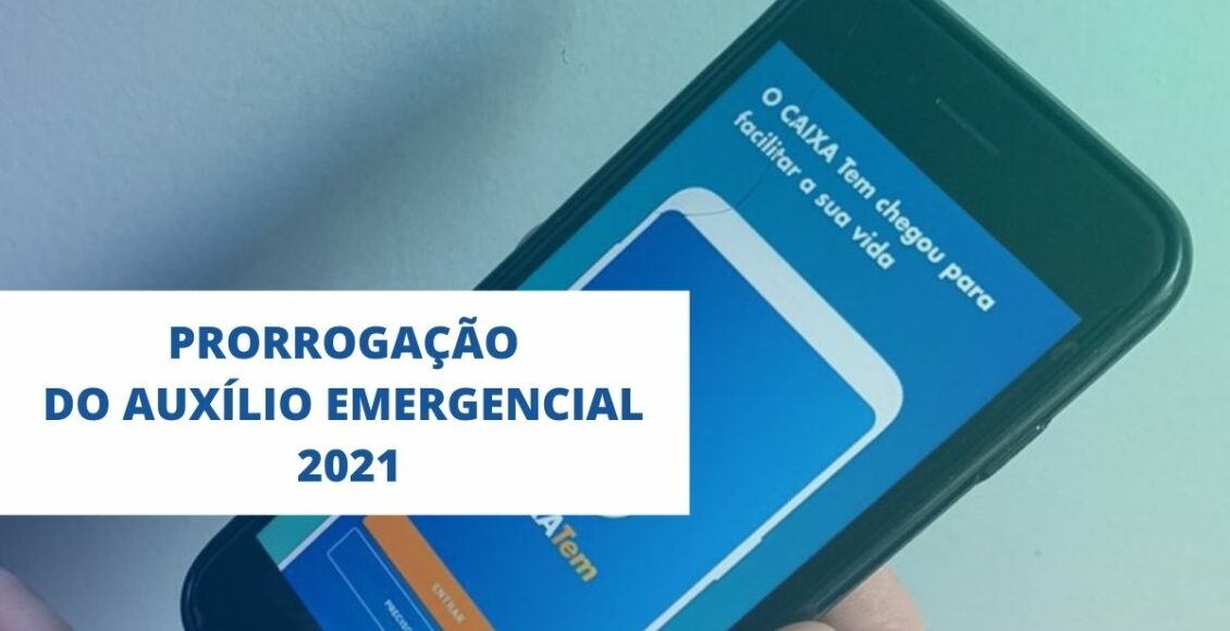 Prorrogação do auxílio emergencial