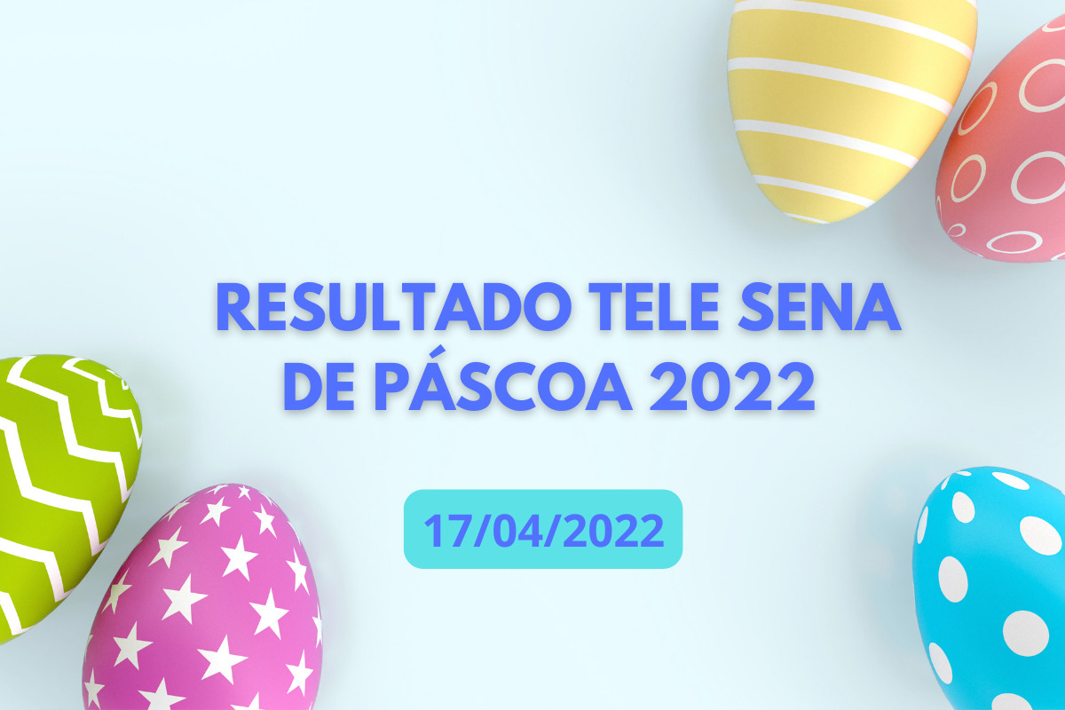 TELE SENA DE SÃO JOÃO 2022 RESULTADO: Números do 1º sorteio da