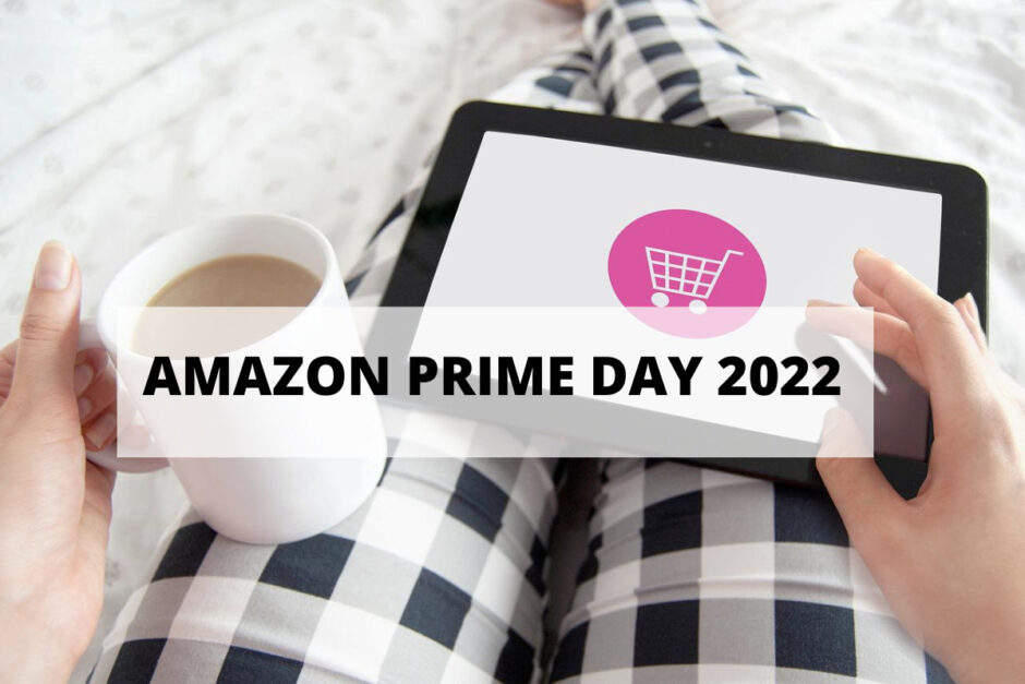 Amazon Prime Day 2022