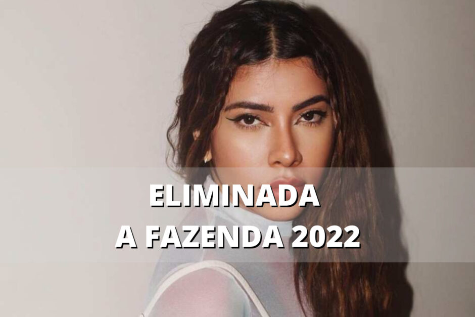 Quem saiu da Fazenda 2022