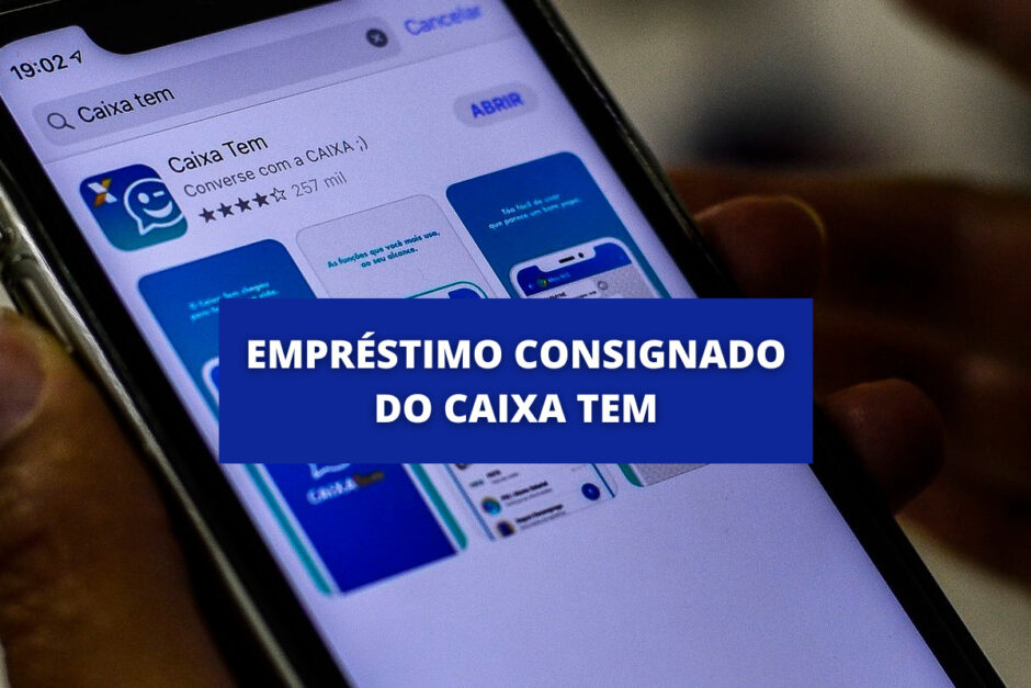 Por que não consigo fazer o empréstimo consignado do Caixa Tem