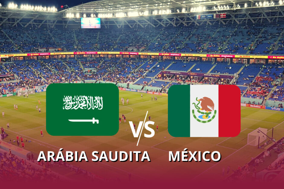 jogo da Arábia Saudita e México hoje