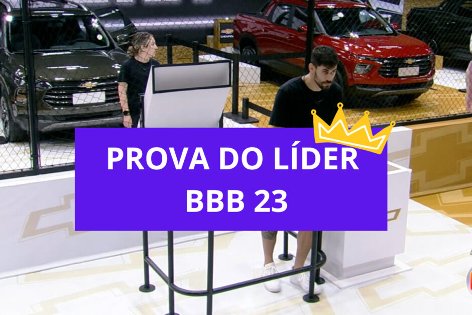 Como foi a Prova do Líder BBB 23