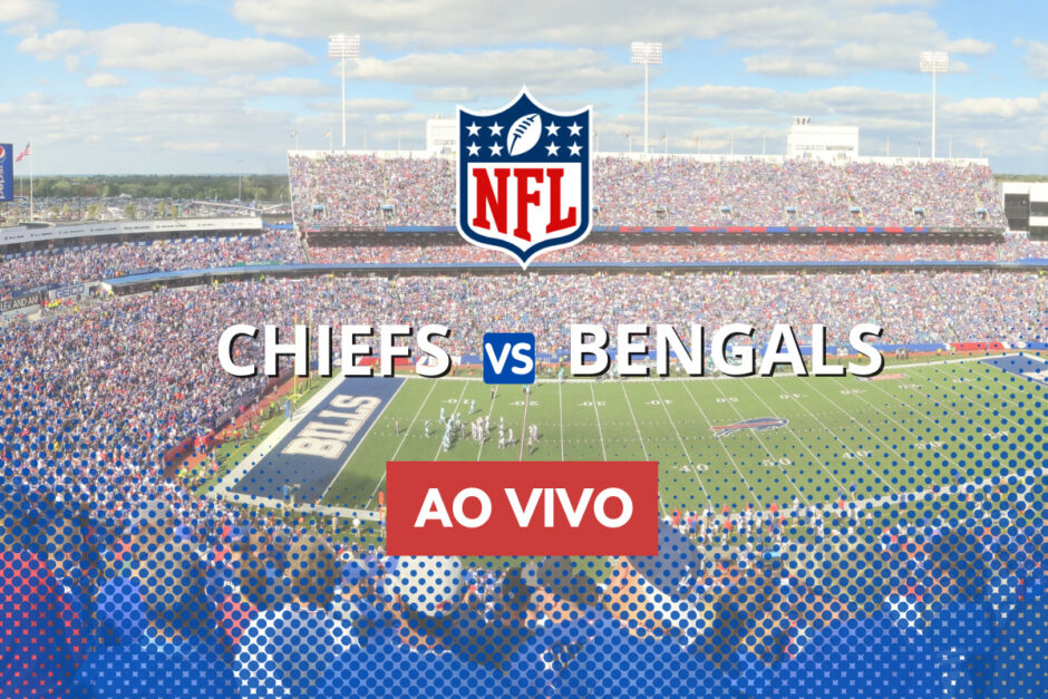 Onde vai passar o jogo do Chiefs x Bengals hoje na NFL