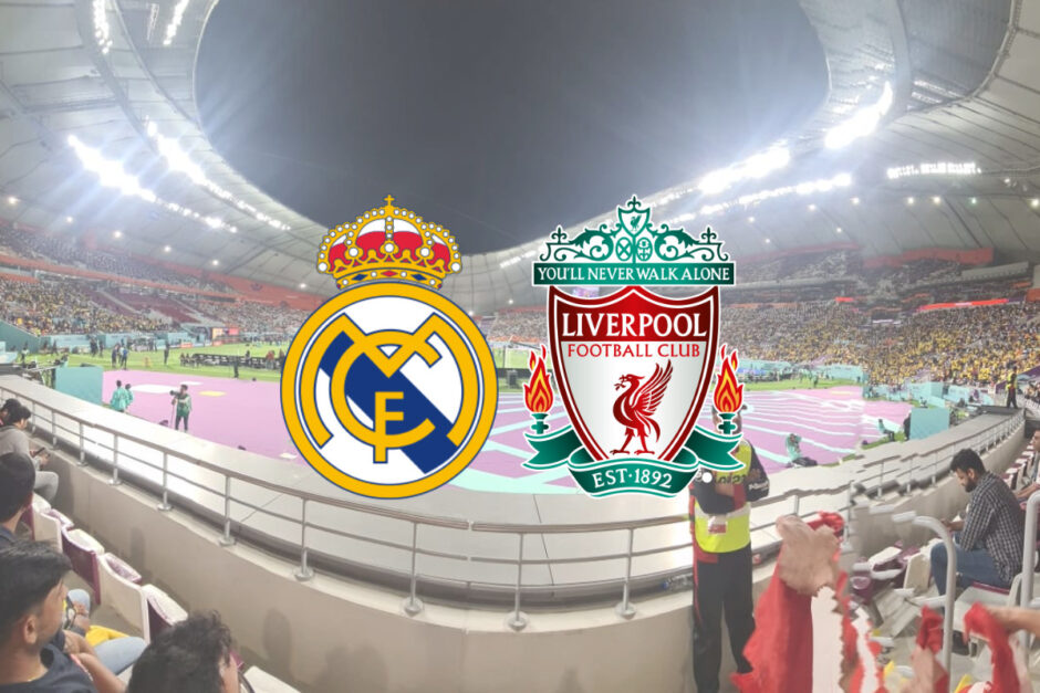 Onde vai passar o jogo do Real Madrid x Liverpool hoje