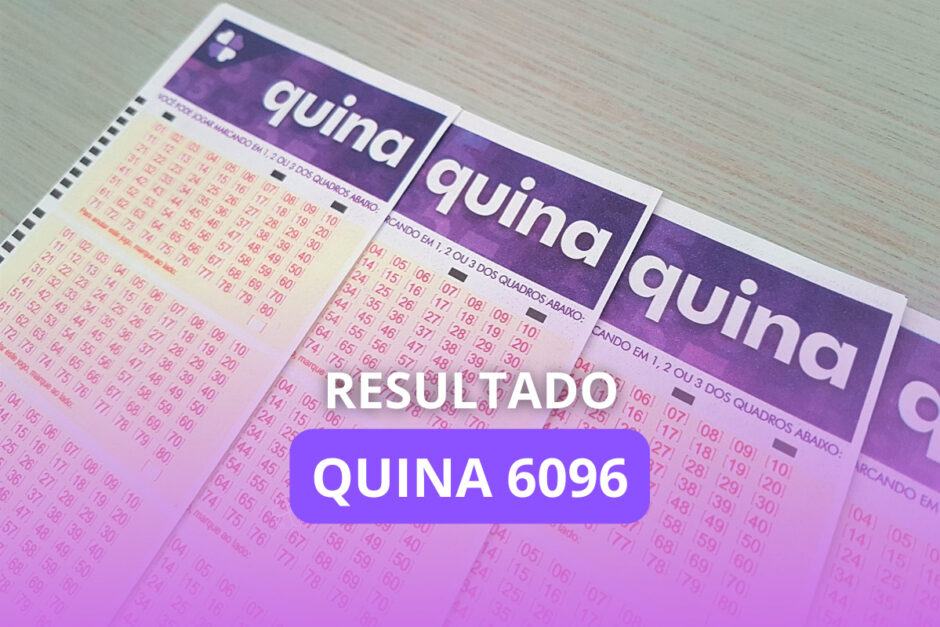 Resultado da Quina 6096