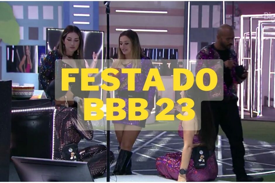 Festa do BBB 23