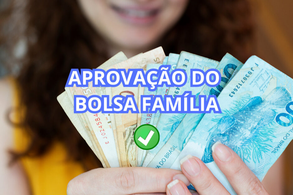 quanto tempo demora para aprovar o Bolsa Família