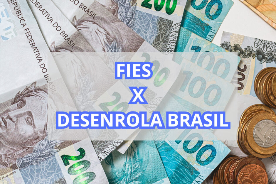 Fies no Desenrola Brasil