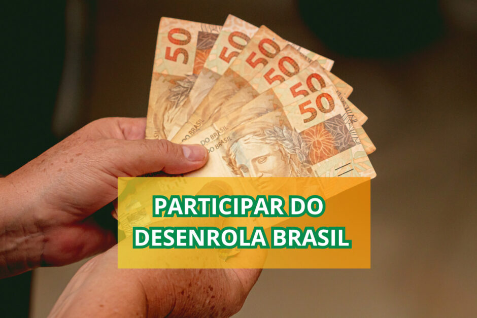 como aderir ao Desenrola Brasil 2023