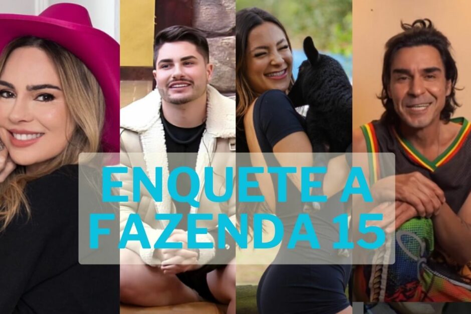 enquete de a fazenda 15 quem sai