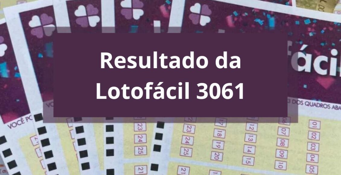 Resultado da Lotofácil 3061