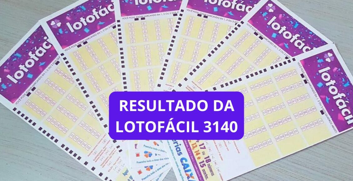 Sorteio do resultado da Lotofácil 3140