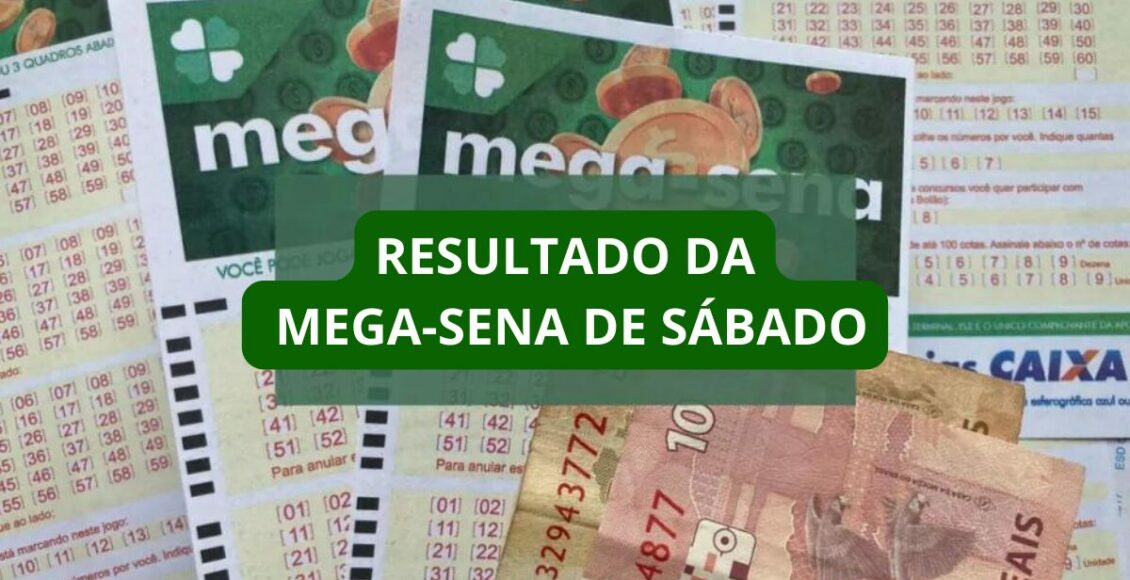 resultado da Mega-Sena de sábado